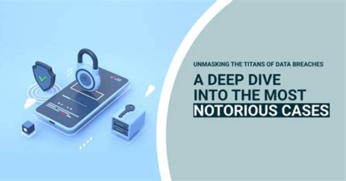 A Deep Dive into Data Breaches