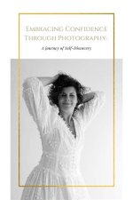 A Journey of Love Through Photography