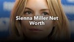 All About Sienna Weir | Net Worth, Relationship, Career