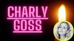 Charly Goss Obituary: Remembering the Beloved Musician