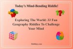 Confusing Riddles: Unlocking the Mystery Behind Mind-Bending Puzzles