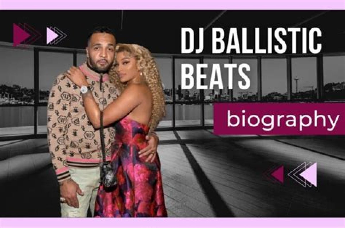Dj Ballistic Net Worth | Fiance ·
