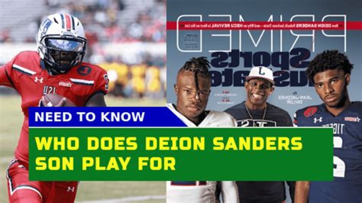 Does Deion Sanders’ Son Play for Jackson State? an in-Depth Look