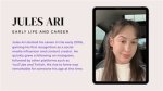 Exploring the Life and Career of Jules Arii: a Rising Star