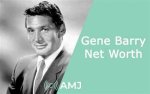 Gene Barry Net Worth - Weblogy