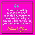 Heartfelt Birthday Thank You Messages for Everyone