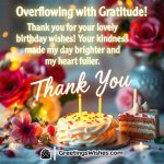 Heartfelt Thank You Messages for Birthday Wishes