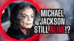 Is Michael Jackson Alive? Unraveling the Mysteries Behind the King of Pop