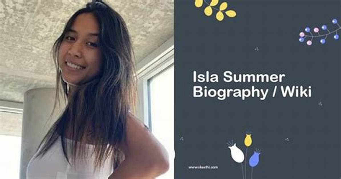 Isla Summer Onlyfans Leak: a Comprehensive Breakdown