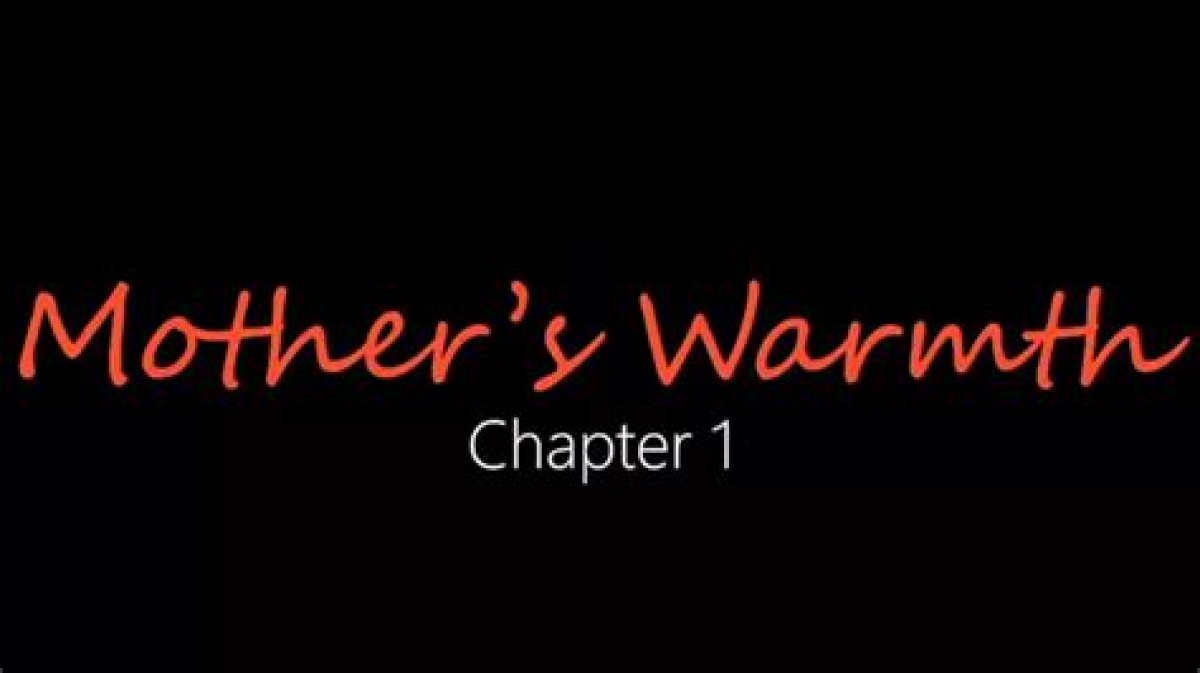 Mothers Warmth Chapter 3: a Journey of Love and Resilience