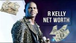 R Kelly Net Worth: a Comprehensive Analysis of His Financial Journey
