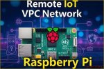 Setting up Remoteiot Vpc Ssh on Raspberry Pi for Free: a Comprehensive Guide