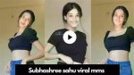 Shubhashree Sahu Mms: a Comprehensive Overview