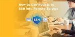 Ssh for Iot: Secure Remote Access & Management