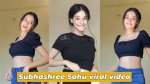 Subhasree Sahu Mms: the Rise of a Social Media Sensation