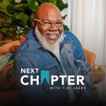 Td Jakes Steps Down: a New Chapter Begins