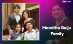 The Ultimate Guide to the Mamitha Baiju Family: History, Legacy, and Influence