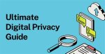The Ultimate Guide to Understanding the Privacy Breach