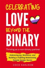Uncovering Love Beyond Gender Norms