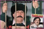 Uncovering the Unfathomable Wealth of Pablo Escobar