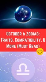 Understanding the October 6 Zodiac: Traits, Compatibility, and More