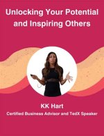 Unlocking Her Potential and Inspiring the Next Generation