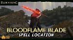 Unlocking the Secrets of the Bloodflame Blade Location