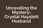 Unraveling the Mystery: Is Crystal Hayslett in a Relationship?