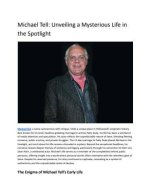 Unveiling the Mystery: Who Is Michael Tell?