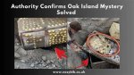 Unveiling the Secrets: Authority Confirms Oak Island Mystery Solved