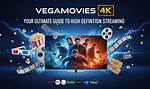 Why Vegamovies Netflix 4K Is the Ultimate Streaming Experience for Film Enthusiasts